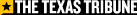 The Texas Tribune