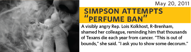 a visibly angry state Rep. Lois Kolkhost, R-Brenham, shamed her colleague, reminding him that thousands of Texans die each year from cancer. This is out of bounds, she said. I ask you to show some decorum