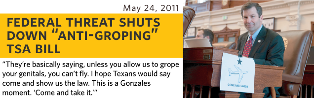 They’re basically saying, unless you allow us to grope your genitals, you can’t fly. I hope Texans would say come and show us the law. This is a Gonzalez moment. Come and take it