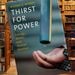 In this week's Bookshelf, our content partner Kirkus Reviews highlights&nbsp;Thirst for Power.