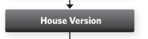 House Version