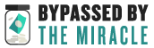 Series logo for Bypassed by the Miracle